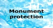 Monument protection